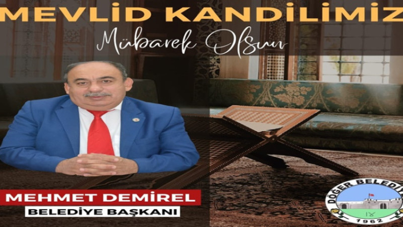 Mehmet Demirel, Mevlid Kandili dolayısıyla bir mesaj yayımladı