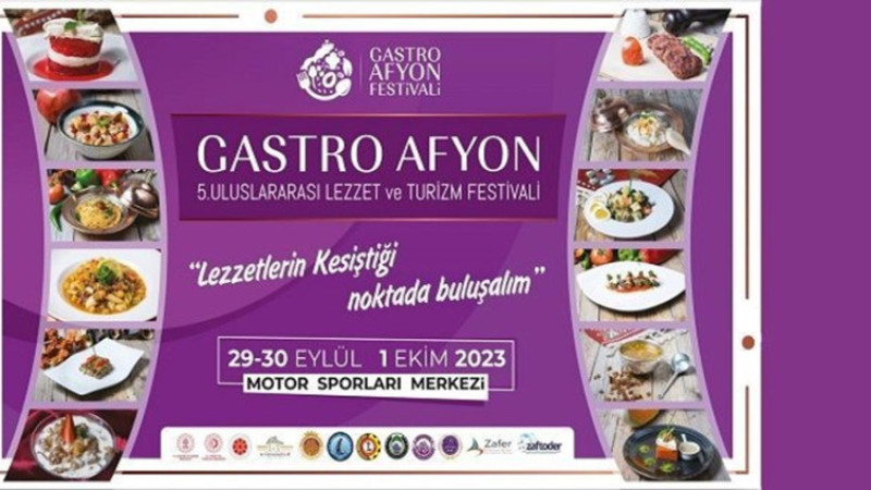 Uluslararası Gastro Afyon Lezzet ve Turizm Festivali yapılacak