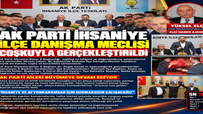 AK Parti İhsaniye Danışma Meclisi Coşkuyla Toplandı   