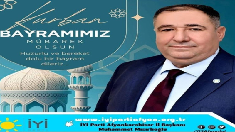 Başkan Mısırlıoğlu, Kurban Bayramı dolayısıyla bir mesaj yayınladı