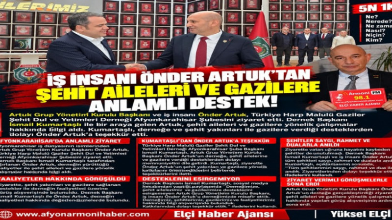 Önder Artuk'tan Şehit Aileleri ve Gazilere Destek