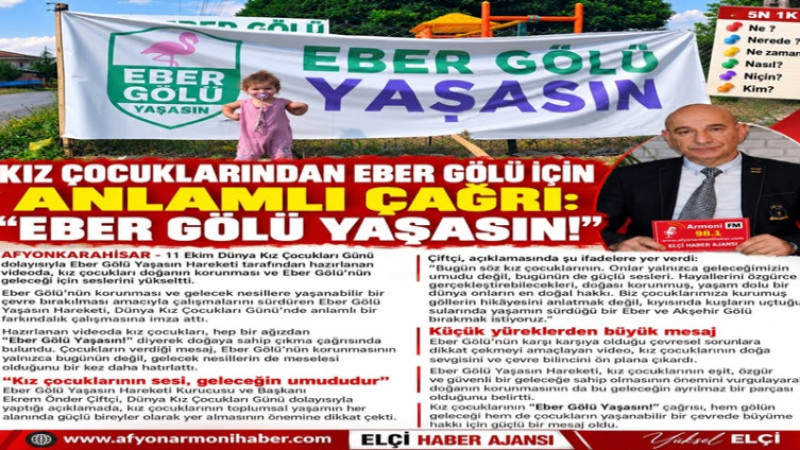 Kız Çocuklardan Eber Gölü İçin Anlamlı Çağrı: 