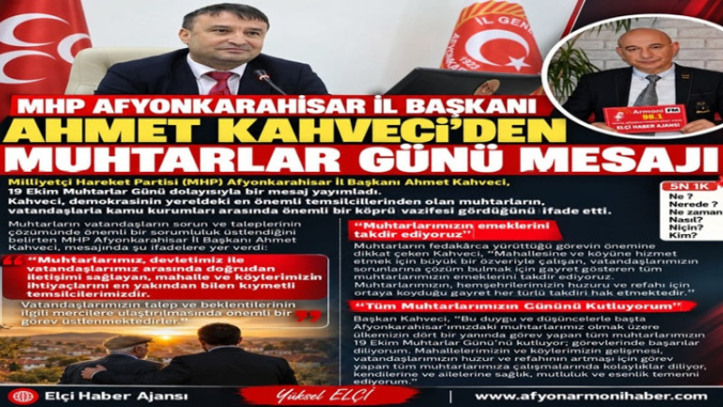 MHP İl Başkanı Kahveci'den Muhtarlar Günü Mesajı