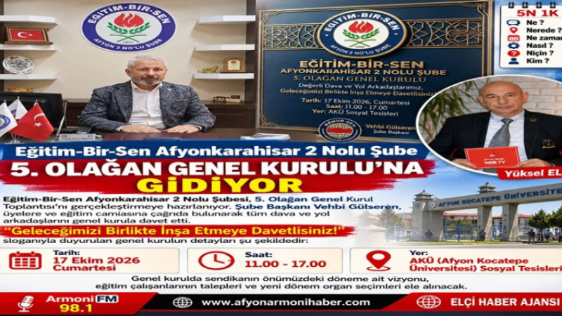 Eğitim-Bir-Sen Afyonkarahisar 2 Nolu Şube Olağan Genel Kurulu'a Doğru