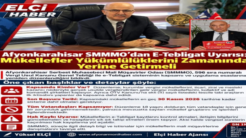 Afyonkarahisar SMMMO'dan Önemli e-Tebligat Uyarısı   